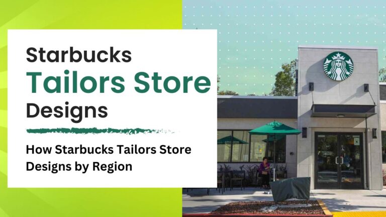 How Starbucks Tailors Store Designs by Region